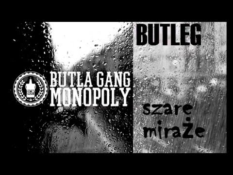 ButlaGangMonopoly - Szare Miraże  (prod. NVRC-O-HOLICS)
