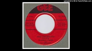 Lymon, Frankie & the Teenagers - Who Can Explain - 1956
