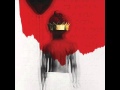 Rihanna - Never ending (ANTI album) 