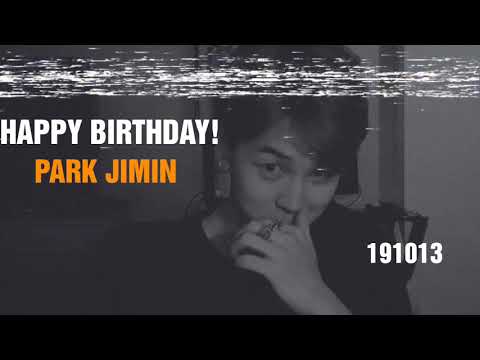 191013 - HAPPY BIRTHDAY PARK JIMIN [BTS]  #JIMINDAY #HAPPYJIMINDAY #JIMIN #JIMINIE