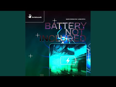 Battery Not Included (4L Version)