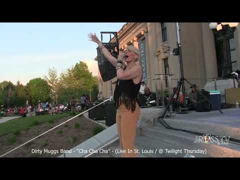James Ross @ (Vocalist) Cassandra Llea / DIRTY MUGGS Band - "Cha Cha Cha" - www.Jross-tv.com (STL)