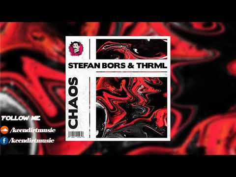 Stefan Bors & THMRL - Chaos