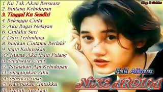 Download lagu Full Album Nike Ardilla Best of The Best   Ku Tak Akan Bersuara, Bintang Kehidupan, Seberkas Sinar mp3