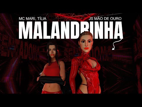 MALANDRINHA - MC MARI, TÍLIA E JS MÃO DE OURO (VISUALIZER)