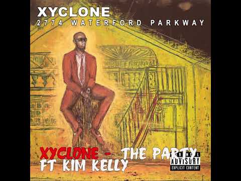 XYCLONE - THE PARTY FT KIM KELLY - JUNE 2018
