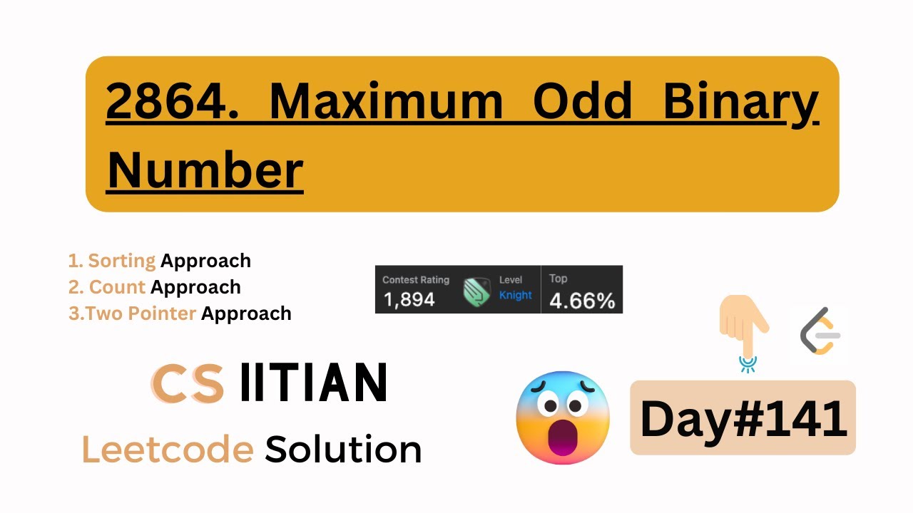 Maximum Odd Binary Number Leetcode Daily Challenge 2864 Maximum Odd Binary Number #leetcode