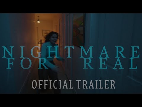 Nightmare for Real (FANTASIA - TRAILER)