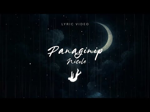 Panaginip - nicole (Official Lyric Video)