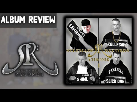 SELFMADE RECORDS - CHRONIK 1 ALBUM REVIEW