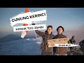#JOURNAL - GUNUNG KERINCI 3.805 MDPL - JAMBI #JOURNAL - GUNUNG KERINCI 3.805 MDPL - JAMBI