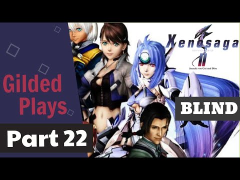 Gilded Plays Xenosaga Episode 2 Part 22