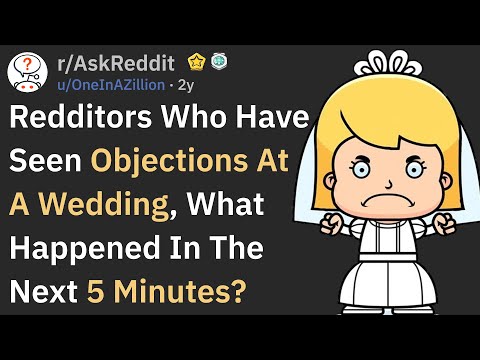 When Someone Spoke Up During A Wedding Objection (AskReddit)