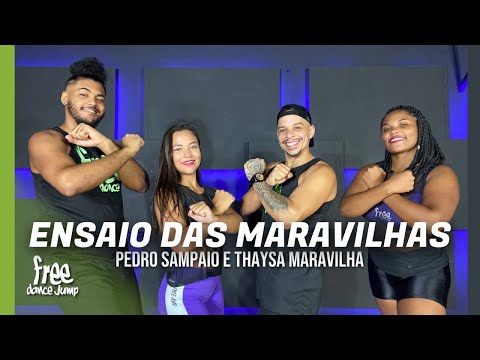 Ensaio das maravilhas - Pedro Sampaio e Thaysa Maravilha | FREEDANCE Bora Dançar- Coreografia