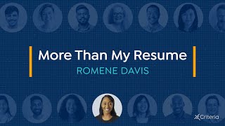 More Than My Resume | Romene & Pat