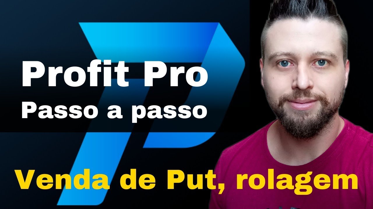 Tutorial PROFIT PRO para opções, rolagem e venda de put na pratica✅
