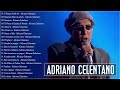 Adriano Celentano Live Adriano Celentano Greatest Hits Full Album Adriano Celentano Best Songs 2