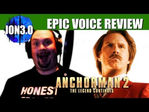 Epic Voice Review Anchorman 2