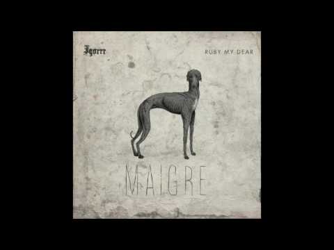 Igorrr & Ruby My Dear - Maigre [FULL ALBUM]