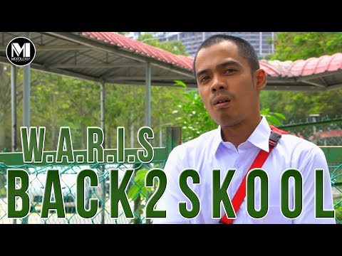 W.A.R.I.S - Back2Skool (Official Music Video)