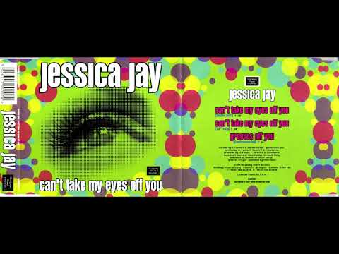 Jessica Jay - Can't Take My Eyes Off You (12" Mix)