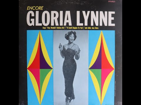 Gloria Lynne - Encore (circa 1960) [Complete LP]
