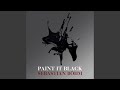 Paint It Black