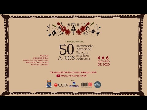 50 Anos Movimento Armorial - Abertura Oficial