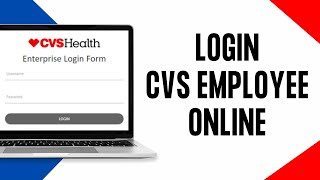 How To Login CVS Employee Online Account 2024 | MyHR CVS Employee Account