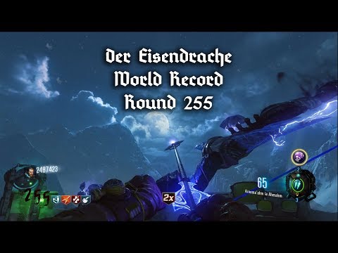 Der Eisendrache Round 255 - World Record