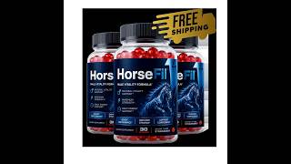 🔥 HorseFil Gummies Review 2026 – Do HorseFil Gummies Really Work? WATCH FIRST
