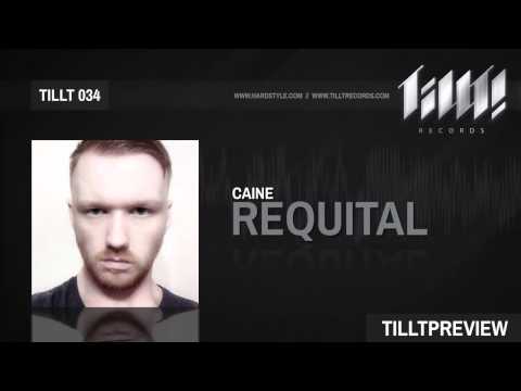 Caine - Requital (TILLT034)