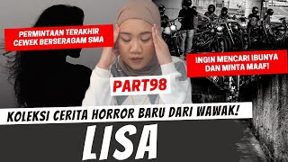 Download lagu PERMINTAAN LISA - KHW PART 98 mp3 Download lagu PERMINTAAN LISA - KHW PART 98 mp3
