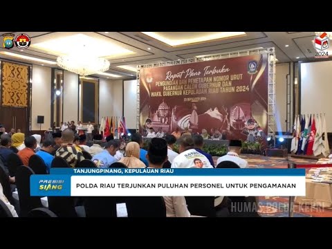 PAM PENGUNDIAN NOMOR URUT PASLON CAGUB CAWAGUB KEPULAUAN RIAU