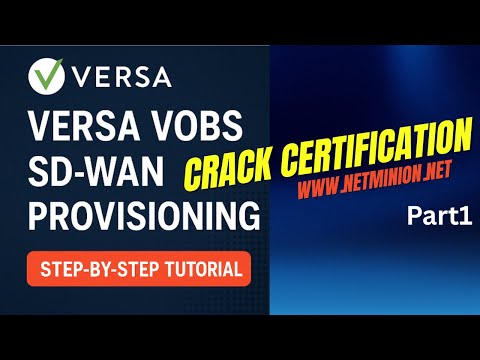 Master Versa Secure SD-WAN Provisioning | VOBS-Schulung | LAB Teil 1