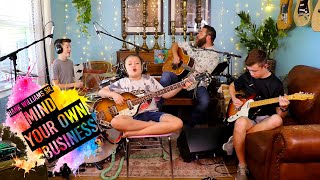 Colt Clark and the Quarantine Kids play "Mind Your Own Business"