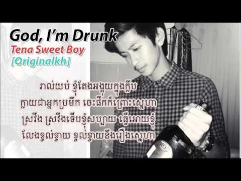 GOD I'M DRUNK   TENA SWEET BOY  [OFFICIAL LYRIC VIDEO]