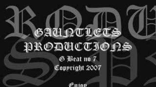 G Beat 7 (Gauntlets Productions)