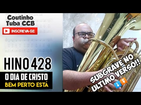 Hino 428 CCB - O dia de Cristo bem perto está | Ped. Ir. Gabriel Ferreira