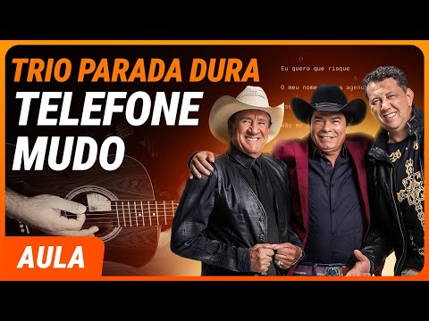 TELEFONE MUDO - Trio Parada Dura (Simplificada) | Como tocar no violão