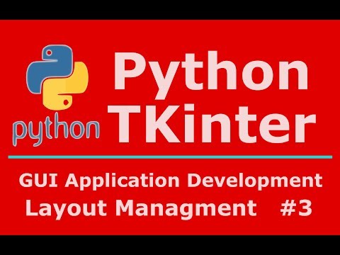 3 Python Tkinter Geometry Layout Managment