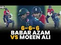 6 - 6 -6 | Babar Azam vs Moeen Ali | Pakistan vs England | 2nd T20I 2022 | PCB | MU2L