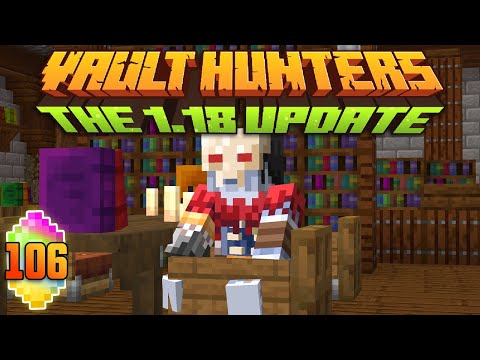 Minecraft: Vault Hunters 1.18 Ep 106 - Mr Bomb