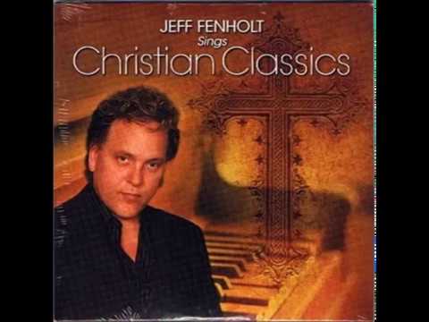 Jeff Fenholt - When I Survey The Wonderous Cross