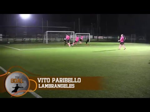 TOP GOAL MARZO 2016 - Vito Paribello (LAMBRANGELES)