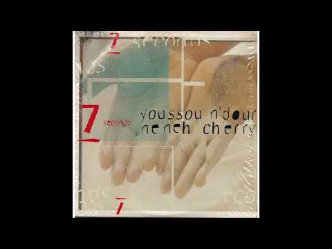Youssou N'dour feat Neneh Cherry - 7 Seconds.(radio edit) 1994