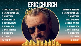 Eric Church Top Of The Music Hits 2024- Most Popular Hits Playlist