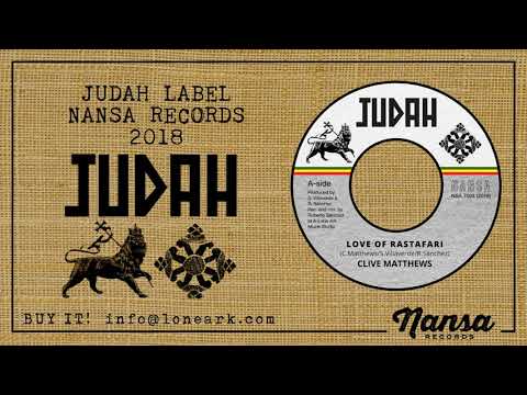 CLIVE MATTHEWS - LOVE OF RASTAFARI (Nansa 7'')