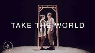 &quot;Take the World&quot; - Johnnyswim | Keone &amp; Mari freestyle and choreography