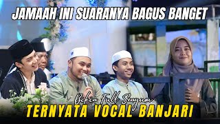 Download lagu JAMAAH INI SUARANYA BAGUS BANGET BIKIN FULL SENYUM, TERNYATA VOCAL BANJARI!!! mp3